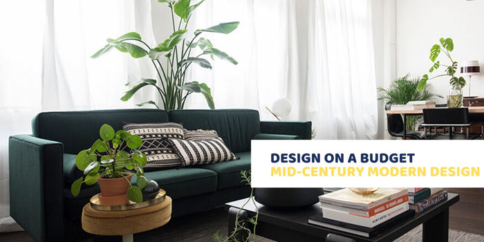 How to Achieve Mid-Century Modern Design on a Budget